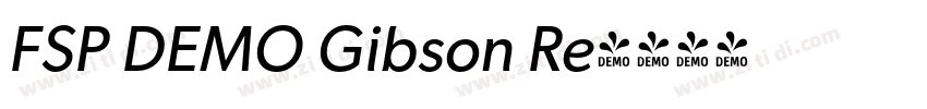 FSP DEMO Gibson Re字体转换 FSP DEMO Gibson Re字体转换